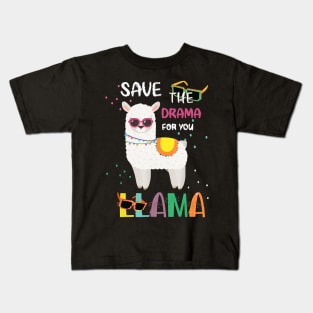 Funny Save The Drama For Your Llama  For Women Kids T-Shirt